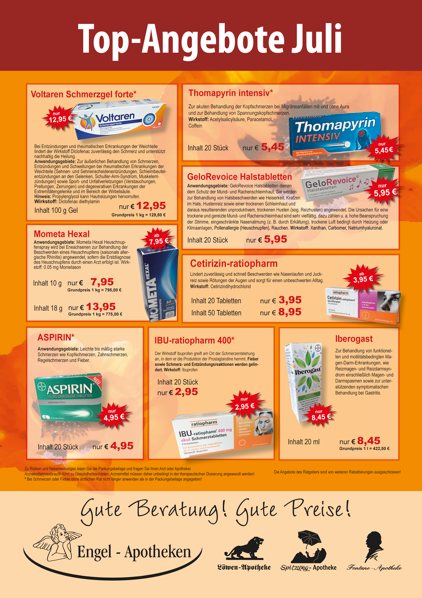 Aktuelle Monatsangebote Ihrer Apotheke Monatlicher Angebotsflyer der Apotheke mit Informationen zu Öffnungszeiten, Leistungen, Aktionen und wechselnden Produkten aus Gesundheit und Pflege.
